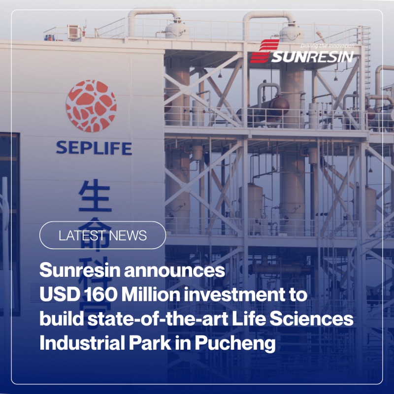 Sunresin Announces USD 160 million Investment to Build State-of-the-Art Life Sciences Industrial Park in Pucheng
